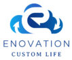 Enovation Custom Life